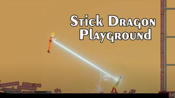 Stick Dragon Playground Affiche