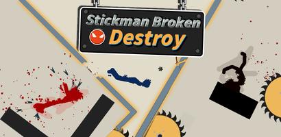 Stickman Broken: Destroy poster