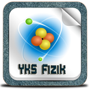 TYT AYT Fizik Konuları Anlatım APK