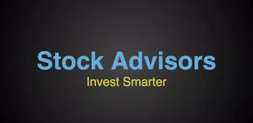 Stock Advisors: Invest Smarter