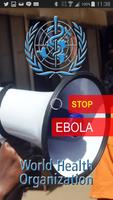 Stop Ebola WHO Official الملصق
