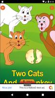 Two Cats and A Monkey - Story پوسٹر