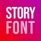 Icona StoryFont for Instagram Story