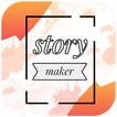 Storyking - Story Maker & Collage Editor