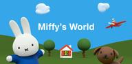 How to Download Miffy's World on Mobile