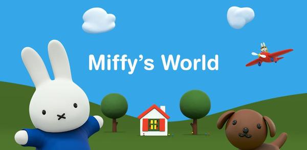 How to Download Miffy's World on Mobile image