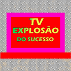 TV EXPLOSÃO DO SUCESSO icône