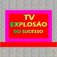 TV EXPLOSÃO DO SUCESSO capture d'écran 1