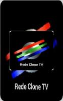 Rede Clone TV capture d'écran 1