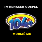 آیکون‌ TV Renacer Gospel Muriaé MG