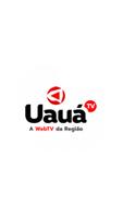 UAUÁ TV - A WEBTV DA REGIÃO Affiche