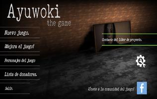 Ayuwoki: El juego постер