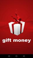Gift money - one way to make money Affiche