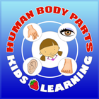 Human Body Parts - Kids Learni icône