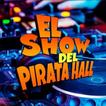 El Show Del Pirata Hall