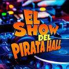 El Show Del Pirata Hall icône