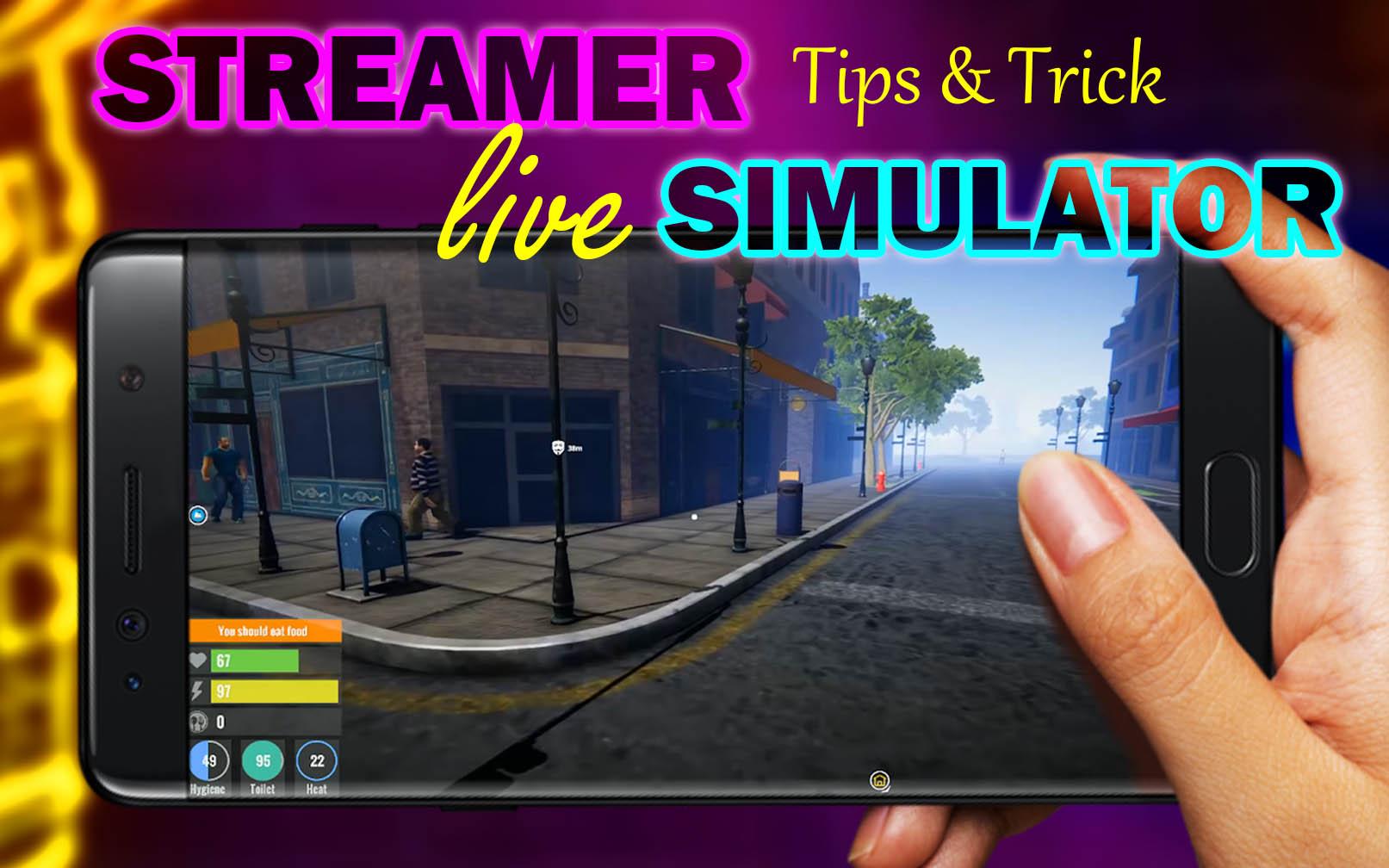 Streamer Life Simulator : tips and hints APK برای دانلود اندروید