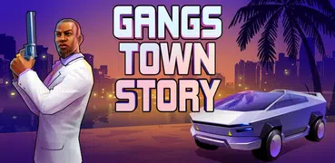 Gangs Town Story - 動作開放世界射擊遊戲