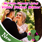 Icona My Photo Cheerful Lyrical Video Status Maker