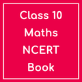 Maths Class 10 NCERT Book