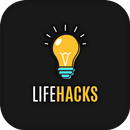 Life Hacks, Real Life Facts APK