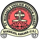 St. Michael's English Medium School Raigarh APK