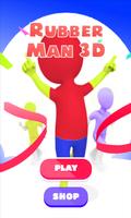 Rubber Man Race 3D!! Poster