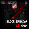 BLOCK BREAKeR AT Mono APK