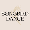 Songbird Dance