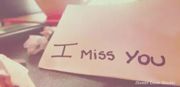 I Miss You Quotes & Images