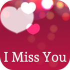 I Miss You Quotes أيقونة