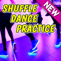 Shuffle Dance Practice Lessons
