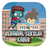 Berandal Sekolah Kabur