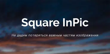Square InPic редактор фото