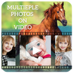 Multiple Photos On Video (वीडियो पर फोटो)
