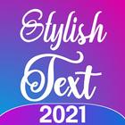 Stylish Text 2022: Fancy Text icône