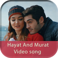 Hayat & Murat video Song
