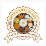 Tasty Recipes in Hindi