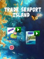 Trade Seaport Island plakat
