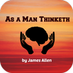 As A Man Thinketh