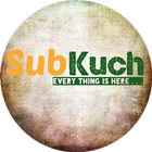 SubKuch - Everything is Here.. icon