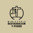 ”Ministerio Restauracion y Pode