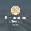 ”Restoration Church Wausau