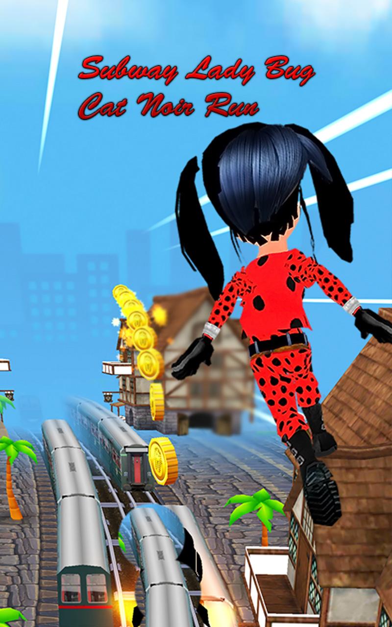 Miraculous Adventure LadyBug : CAT Noir Rush 3D APK for Android Download