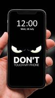 Don't Touch My Phone Wallpaper 海報