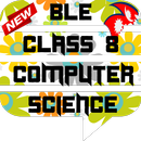 BLE Class 8 Computer Science Offline Solution Note APK