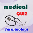 Kuis Terminologi Medis