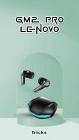 GM2 Pro Lenovo Earbuds Guide تصوير الشاشة 2