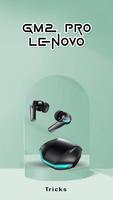 GM2 Pro Lenovo Earbuds Guide capture d'écran 2