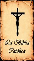 La Biblia Católica Affiche